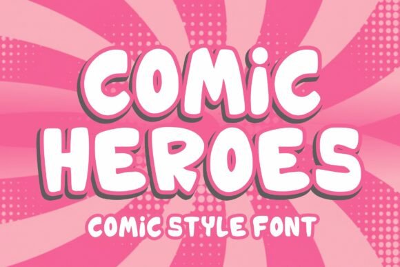 Comic Heroes: A Typeface That Brings Joy to Every Design