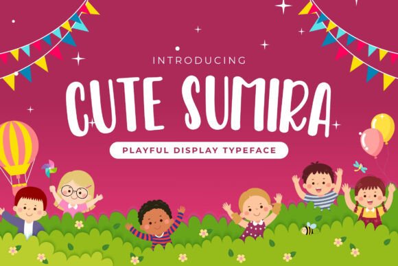 Cute Sumira: The Whimsical Font for Dreamy Designs