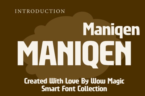 Maniqen: A Modern Display Font for Bold Branding