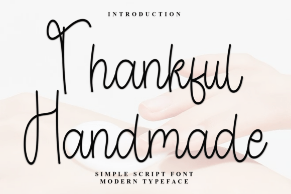 Thankful Handmade: A Script Font with Graceful Character